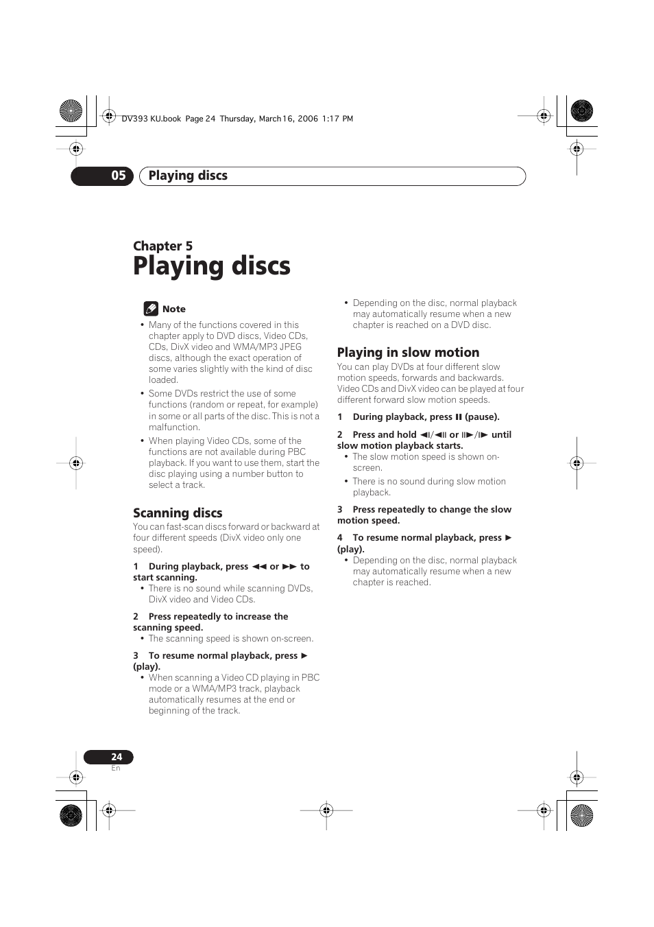 05 playing discs, Scanning discs, Playing in slow motion | Playing discs, Playing discs 05, Chapter 5 | Pioneer DV-490V-S User Manual | Page 24 / 48