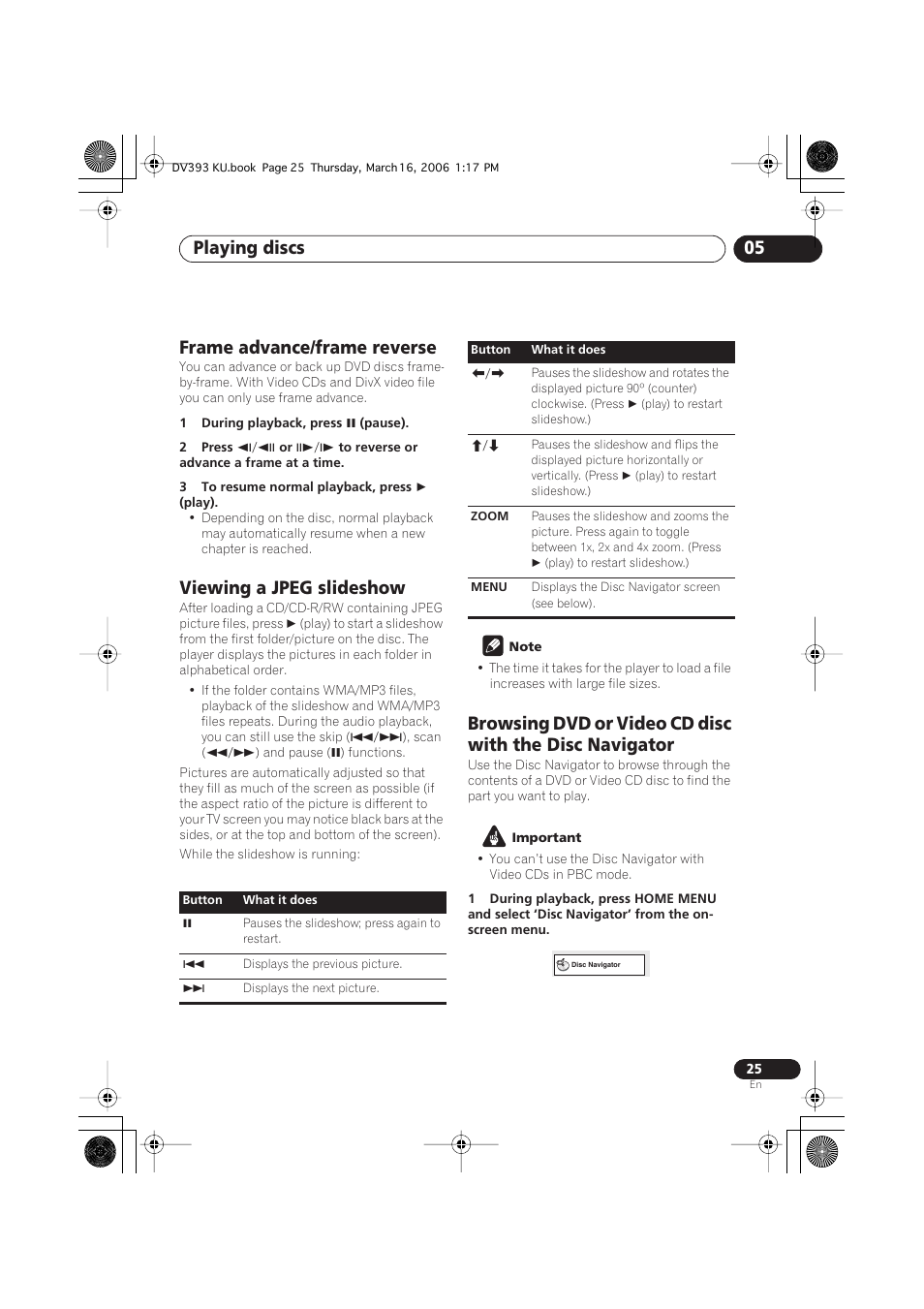 Frame advance/frame reverse, Viewing a jpeg slideshow, Playing discs 05 | Pioneer DV-490V-S User Manual | Page 25 / 48