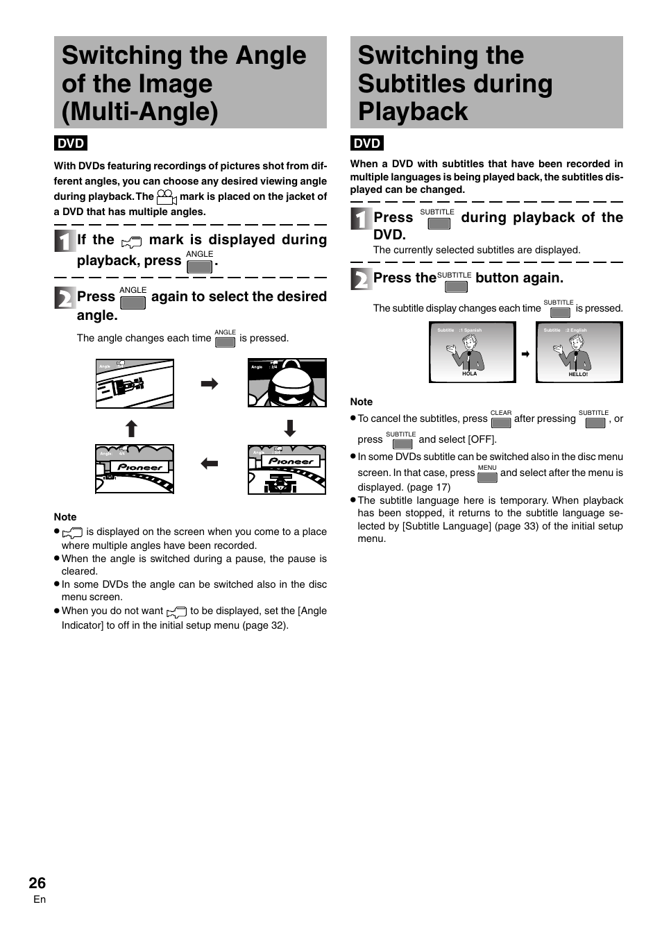 Switching the angle of the image (multi-angle), Switching the subtitles during playback, If the mark is displayed during playback, press | Press, Again to select the desired angle, During playback of the dvd, Press the, Button again | Pioneer DVD-V7300D User Manual | Page 26 / 96