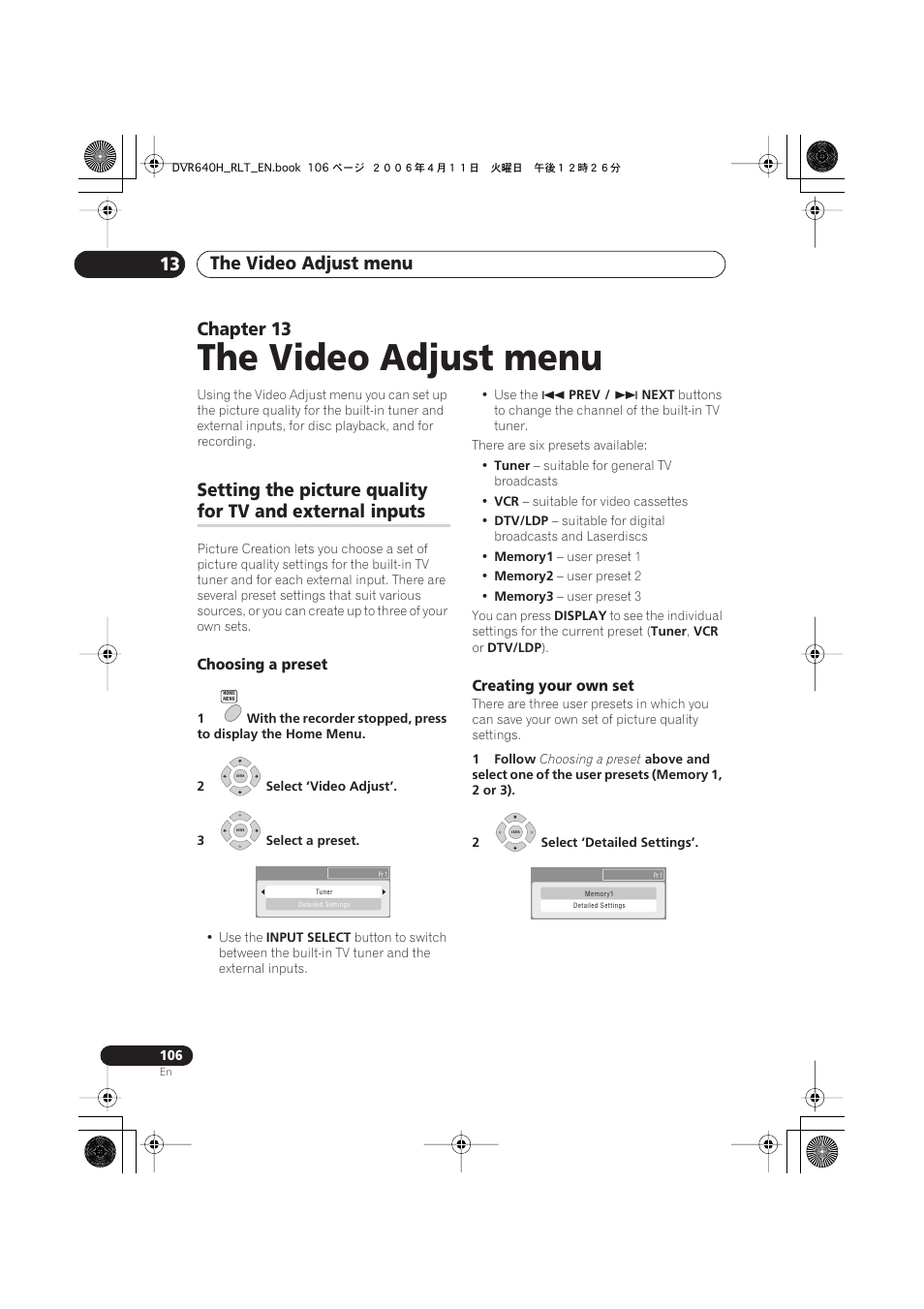 13 the video adjust menu, The video adjust menu, The video adjust menu 13 | Chapter 13, Setting the picture quality, For tv and external inputs | Pioneer DVR-541H-S User Manual | Page 106 / 140