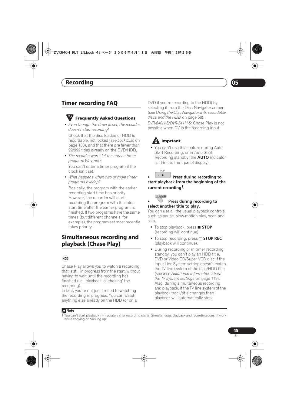 Timer recording faq, Simultaneous recording and playback (chase play), Recording 05 | Simultaneous recording and, Playback (chase play) | Pioneer DVR-541H-S User Manual | Page 45 / 140