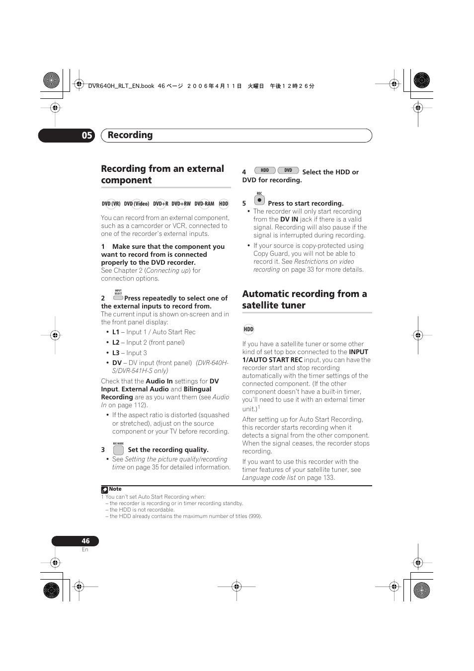 Recording from an external component, Automatic recording from a satellite tuner, Recording 05 | Recording from an external, Component, Automatic recording from a, Satellite tuner | Pioneer DVR-541H-S User Manual | Page 46 / 140