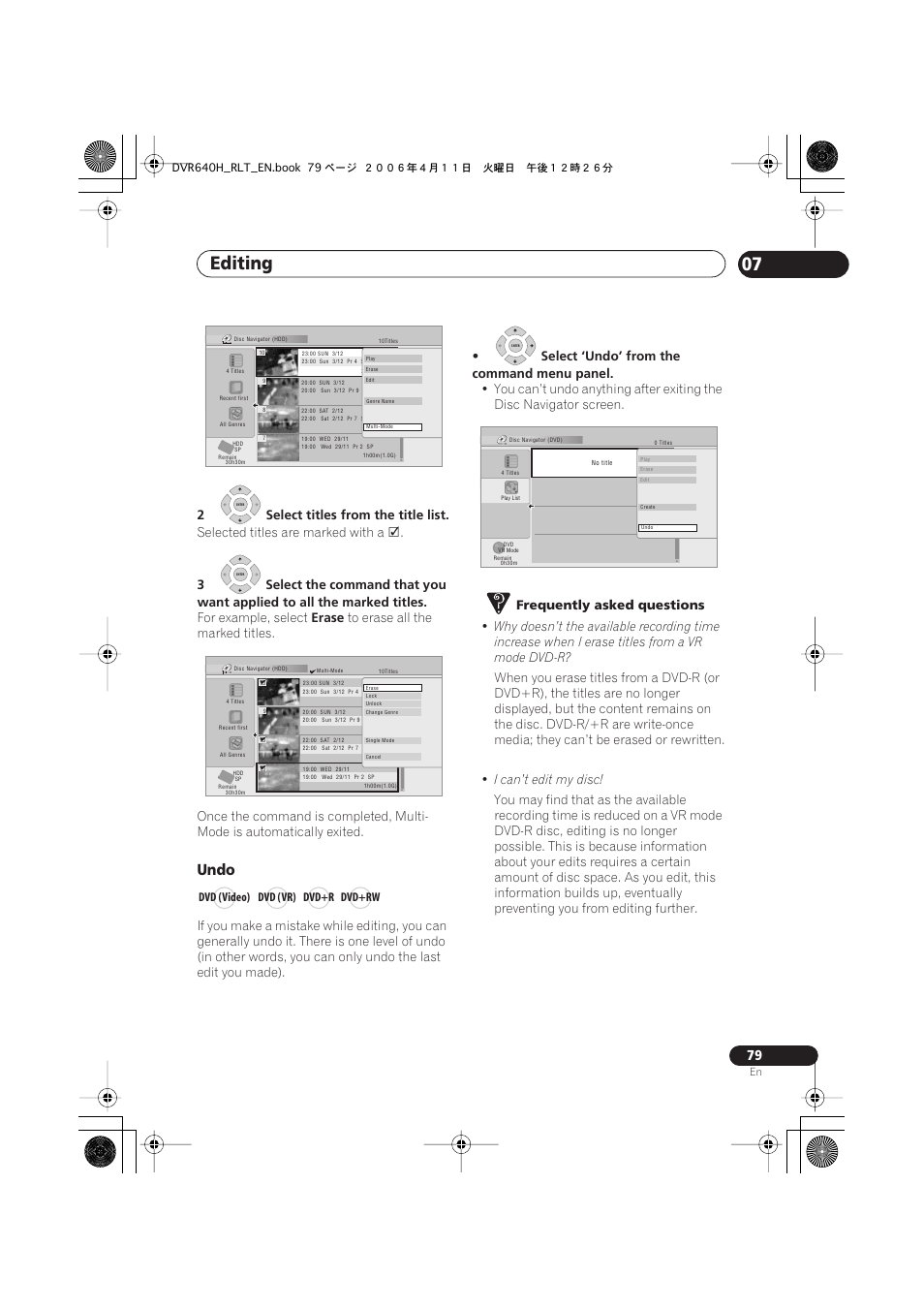 Editing 07, Undo, 2select titles from the title list | Selected titles are marked with a, For example, select, Erase, Select ‘undo’ from the command menu panel, Frequently asked questions, I can’t edit my disc, Dvd (video) dvd (vr) dvd+r dvd+rw | Pioneer DVR-541H-S User Manual | Page 79 / 140