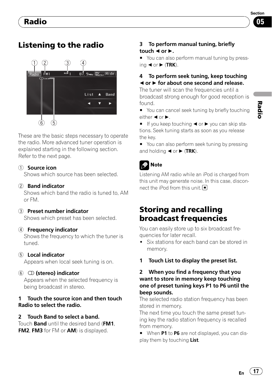 Radio listening to the radio, Storing and recalling broadcast, Frequencies | Listening to the radio, Storing and recalling broadcast frequencies, Radio | Pioneer AVH-P3100DVD User Manual | Page 17 / 116