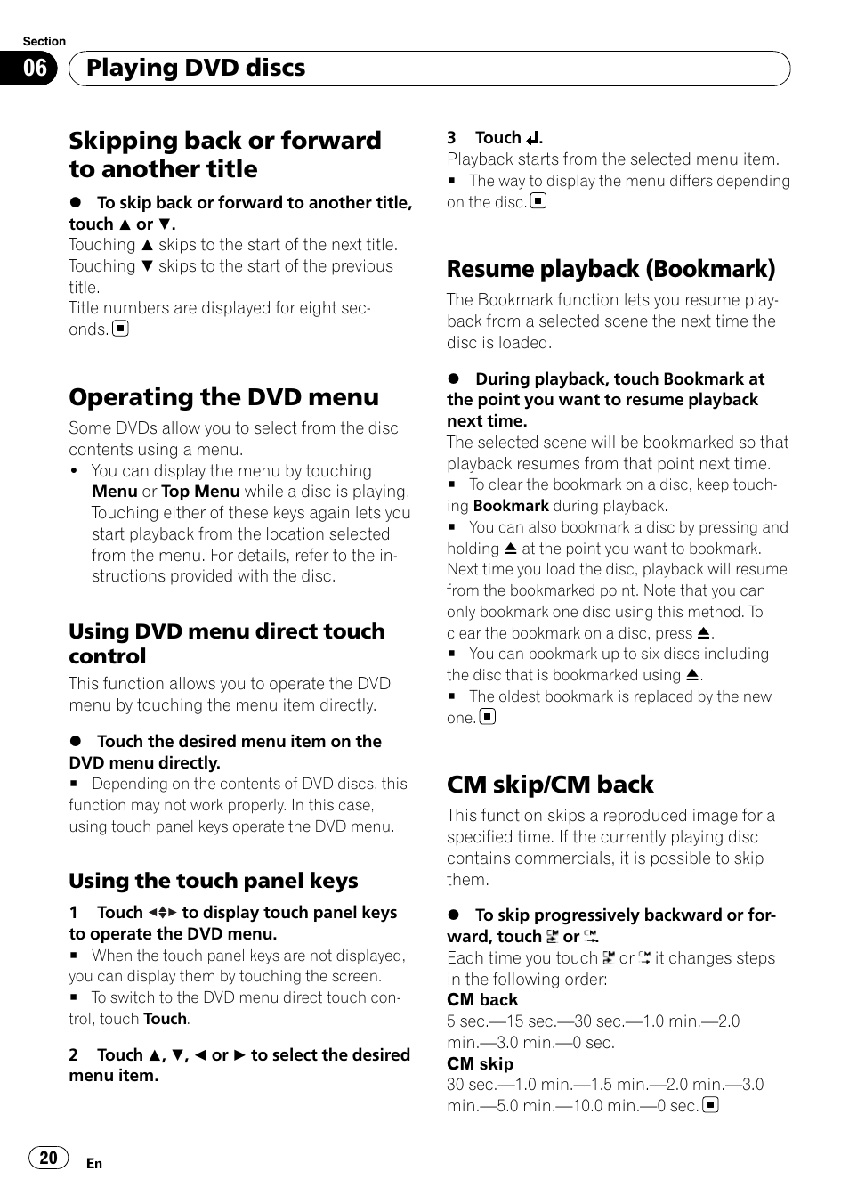 Skipping back or forward to another title, Operating the dvd menu, Resume playback (bookmark) | Cm skip/cm back, Playing dvd discs | Pioneer AVH-P3100DVD User Manual | Page 20 / 116