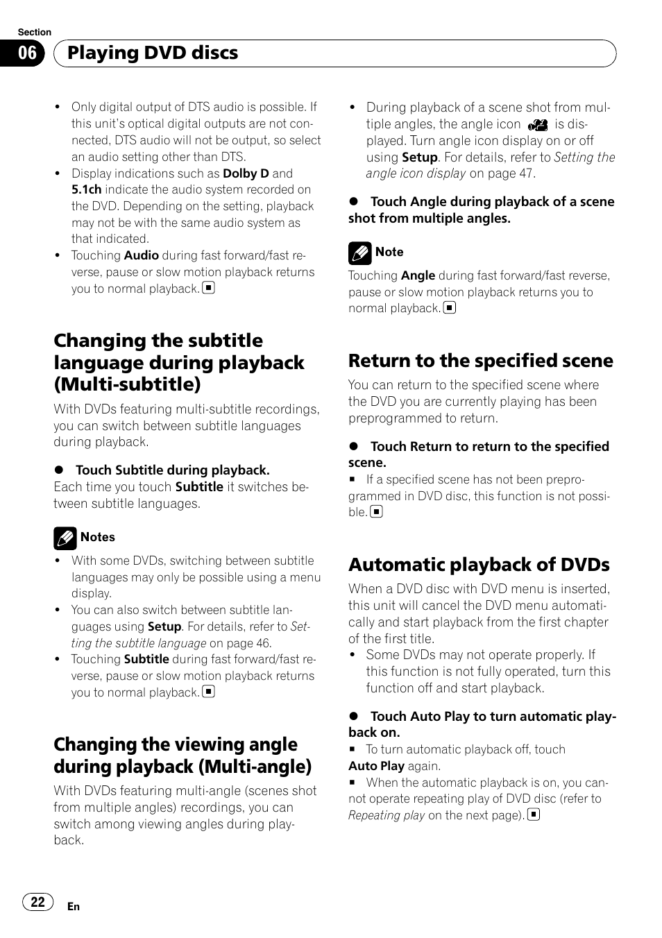 Changing the subtitle language during, Playback (multi-subtitle), Changing the viewing angle during playback | Multi-angle), Return to the specified scene, Automatic playback of dvds, Playing dvd discs | Pioneer AVH-P3100DVD User Manual | Page 22 / 116