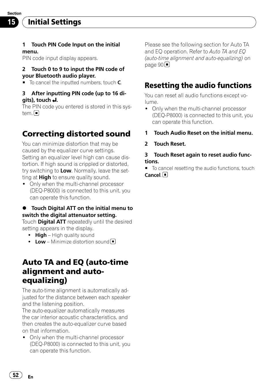 Correcting distorted sound, Auto ta and eq (auto-time alignment and, Auto-equalizing) | Resetting the audio functions, Initial settings | Pioneer AVH-P3100DVD User Manual | Page 52 / 116