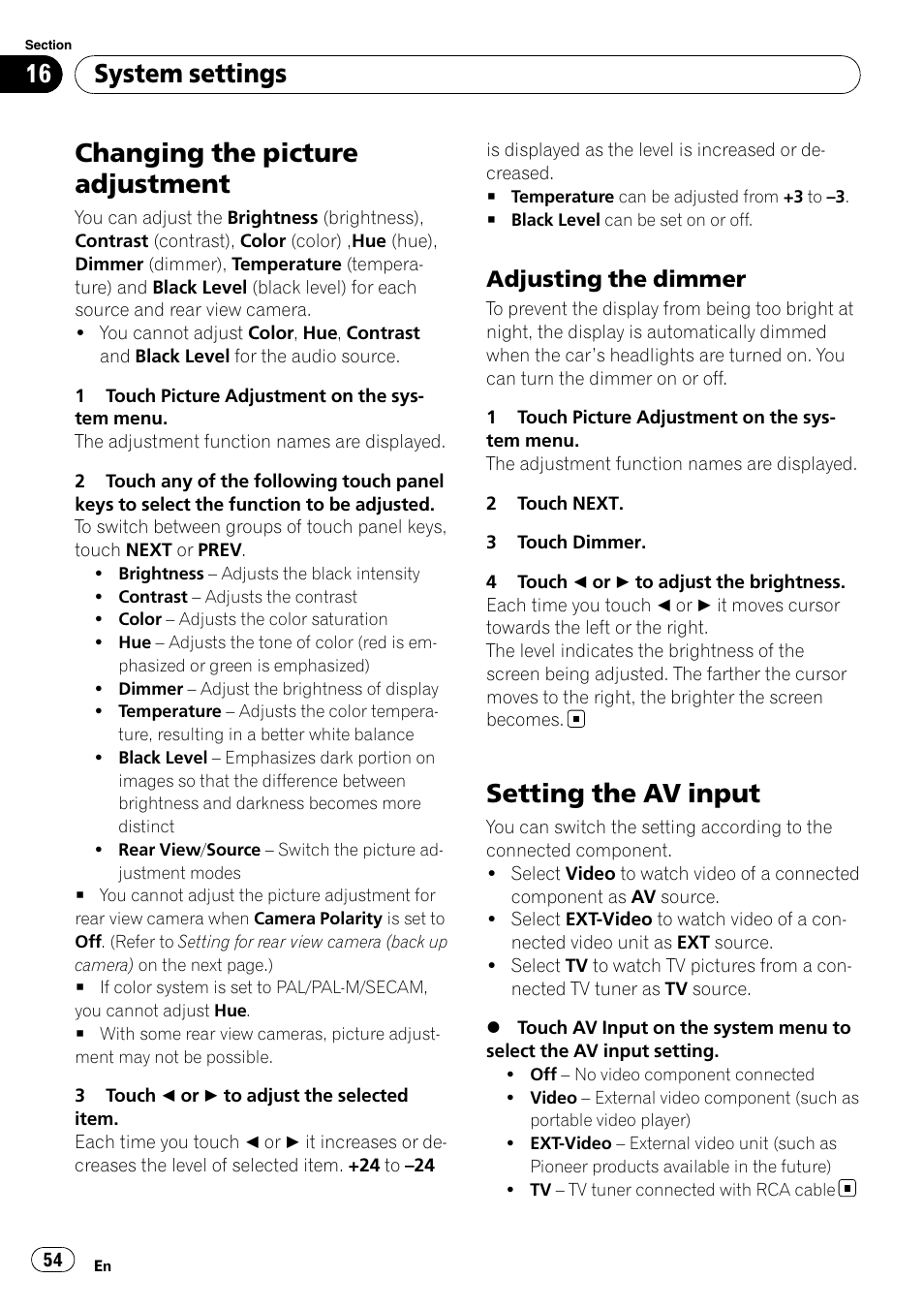 Changing the picture adjustment, Setting the av input, System settings | Adjusting the dimmer | Pioneer AVH-P3100DVD User Manual | Page 54 / 116