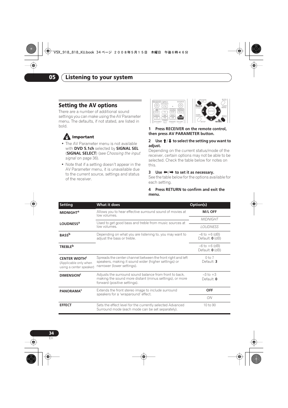 Setting the av options, Listening to your system 05 | Pioneer VSX-818V User Manual | Page 34 / 76