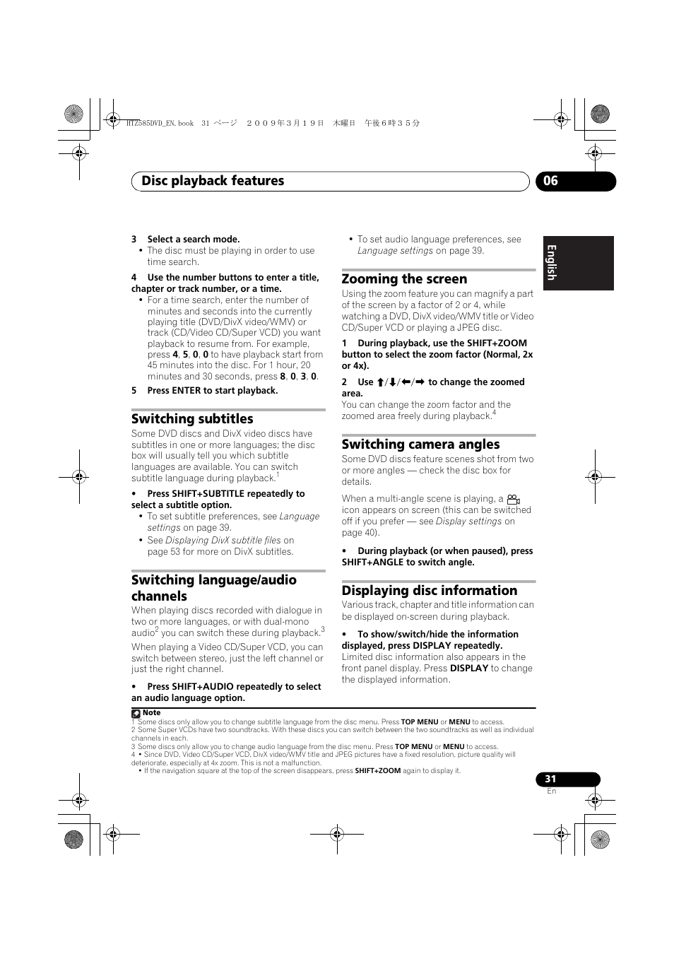 Switching subtitles, Switching language/audio channels, Zooming the screen | Switching camera angles, Displaying disc information, Disc playback features 06 | Pioneer HTZ-FS30DVD User Manual | Page 31 / 126