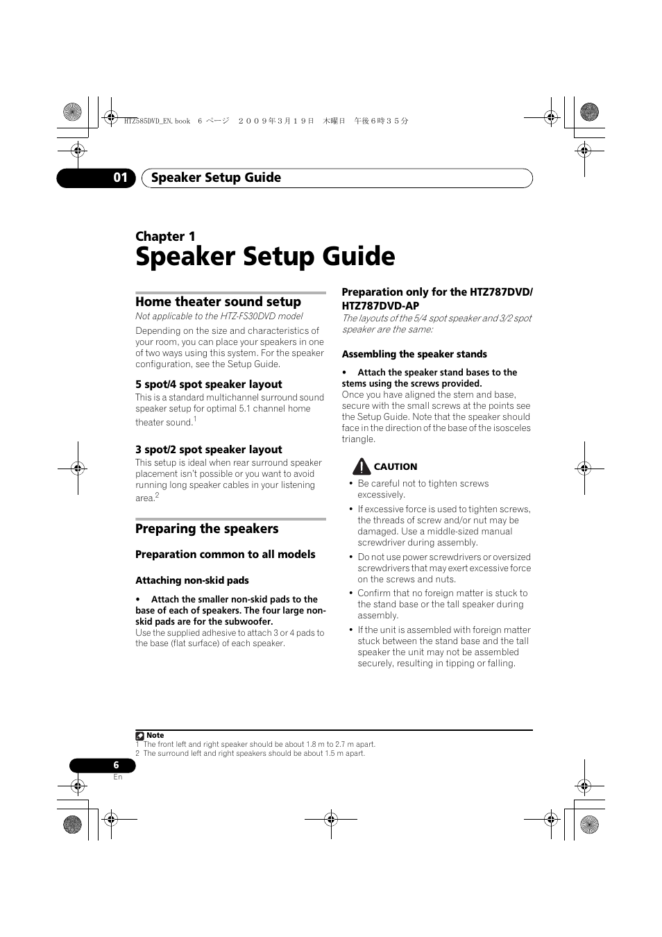 Home theater sound setup, 5 spot/4 spot speaker layout, 3 spot/2 spot speaker layout | Preparing the speakers, Preparation common to all models, Speaker setup guide, Speaker setup guide 01, Chapter 1 | Pioneer HTZ-FS30DVD User Manual | Page 6 / 126