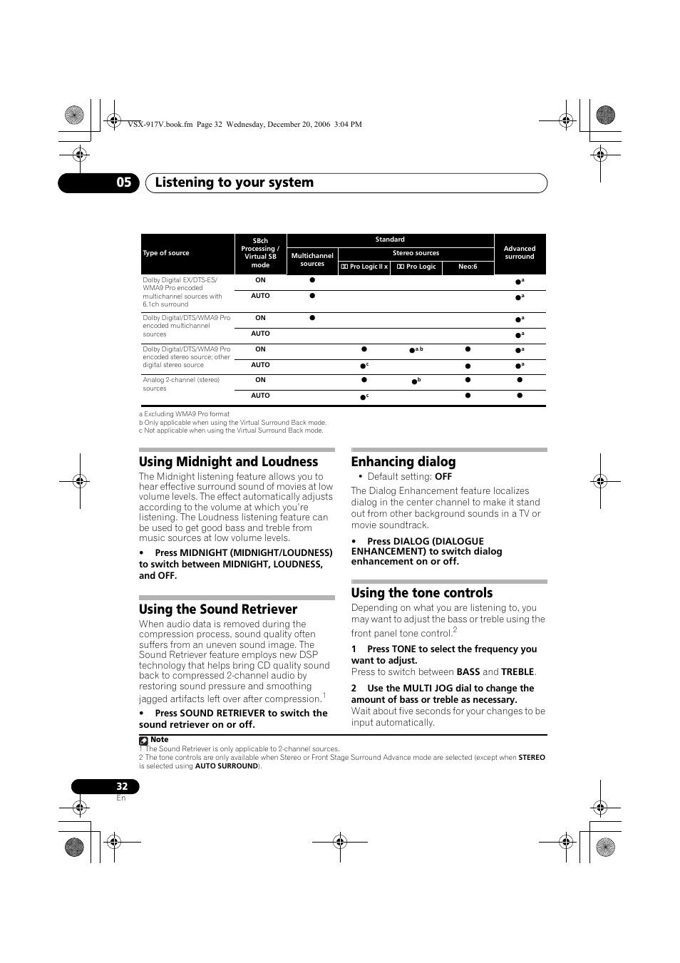 Using midnight and loudness, Using the sound retriever, Enhancing dialog | Using the tone controls, Listening to your system 05 | Pioneer VSX-917V-S/-K User Manual | Page 32 / 70