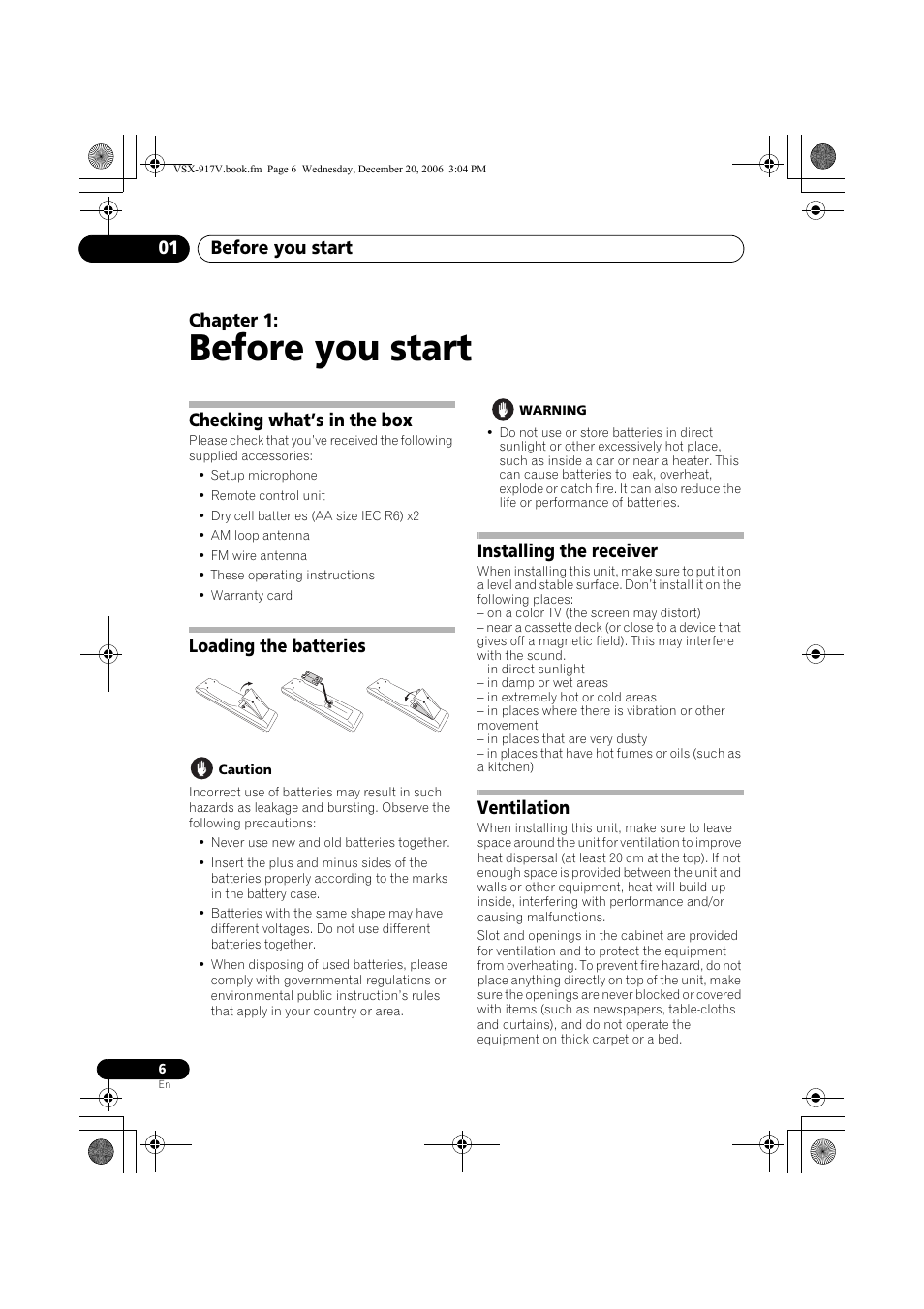 01 before you start, Checking what’s in the box, Loading the batteries | Installing the receiver, Ventilation, Before you start, Before you start 01, Chapter 1 | Pioneer VSX-917V-S/-K User Manual | Page 6 / 70