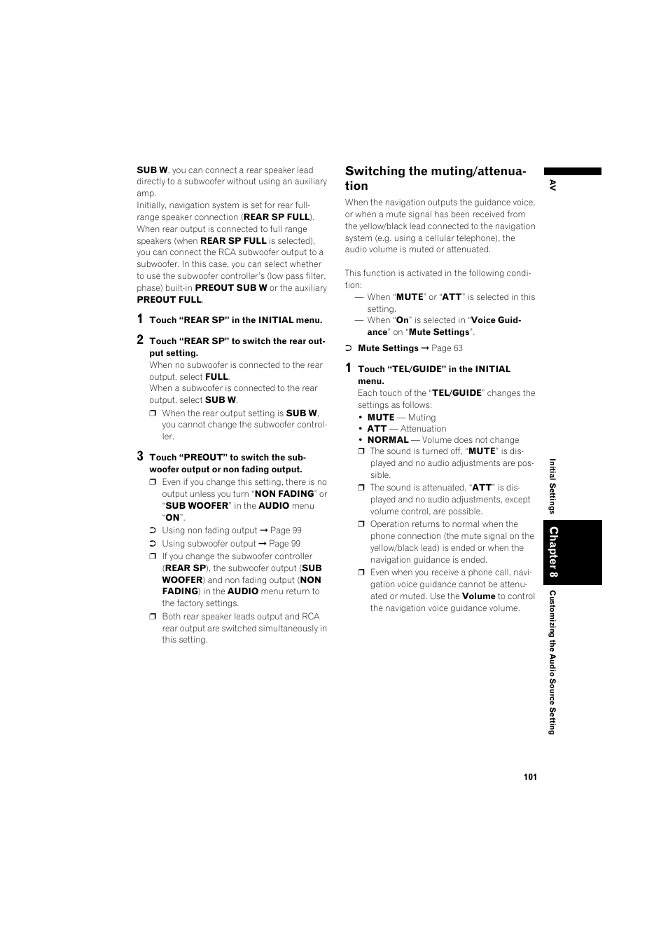 Switching the muting/attenuation 101, Changing the voice output of the navigation, Switching the muting/attenua- tion | Pioneer DOUBLE-DIN DVD NAVIGATION SYSTEM AVIC-D2 User Manual | Page 103 / 134