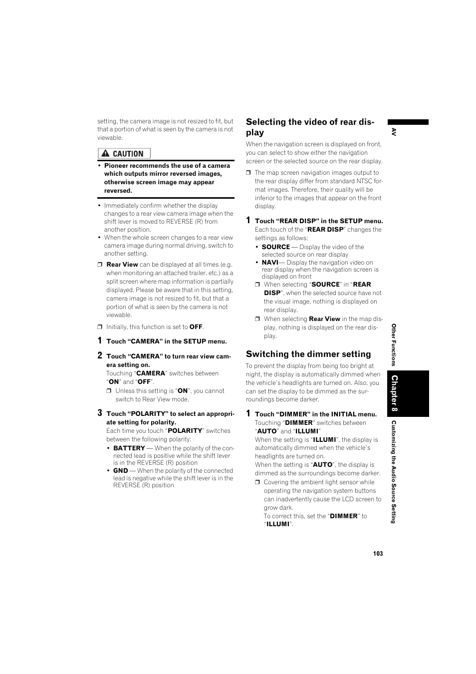 Selecting the video of rear display 103, Switching the dimmer setting 103, Selecting the video of rear dis- play | Switching the dimmer setting | Pioneer DOUBLE-DIN DVD NAVIGATION SYSTEM AVIC-D2 User Manual | Page 105 / 134