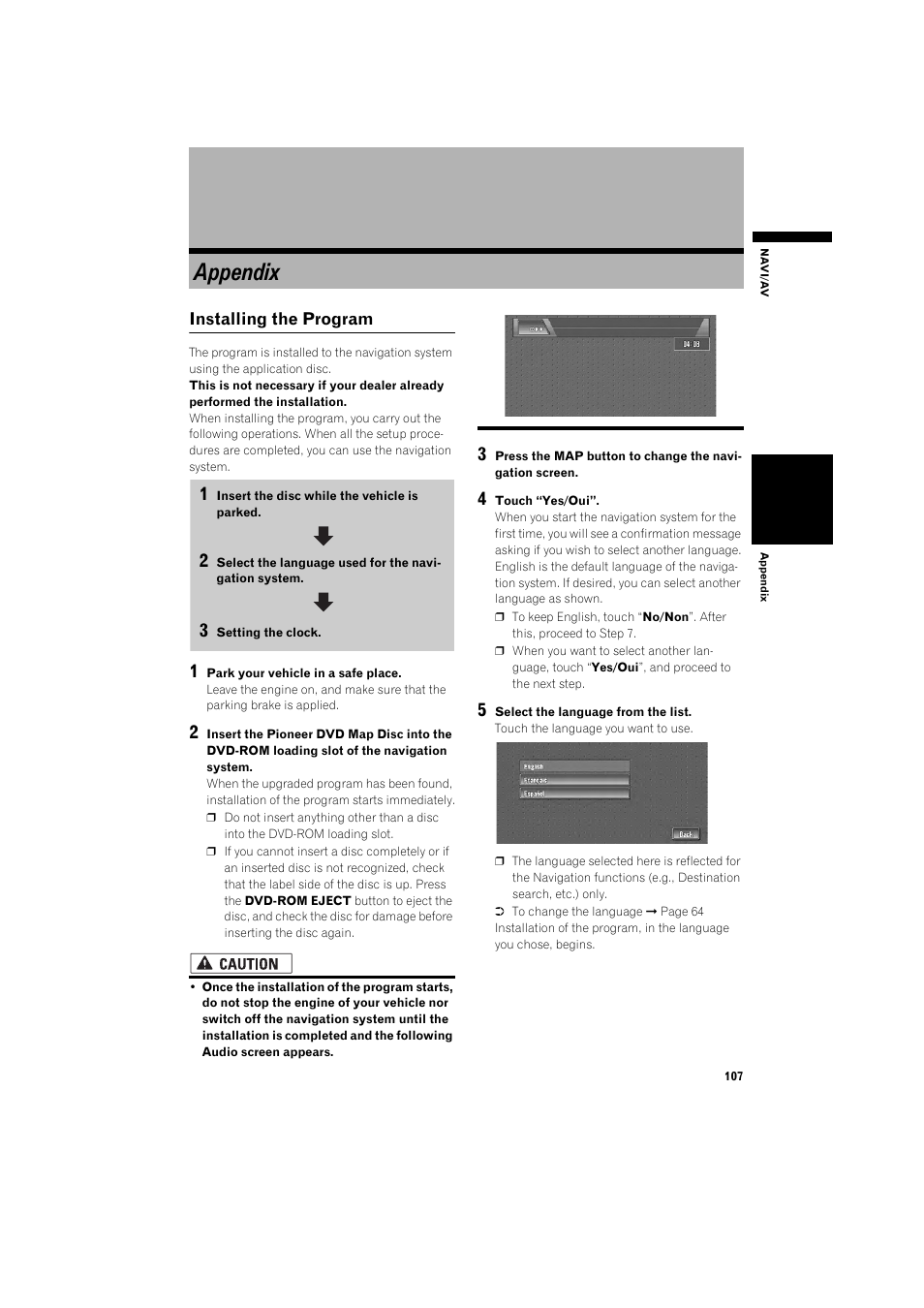 Appendix, Installing the program 107, 107 and | Pioneer DOUBLE-DIN DVD NAVIGATION SYSTEM AVIC-D2 User Manual | Page 109 / 134