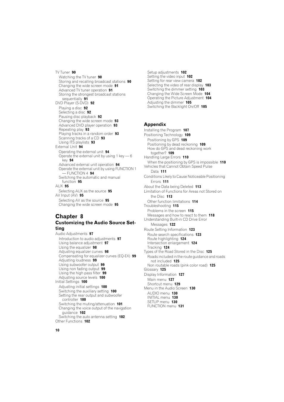 Chapter 8 | Pioneer DOUBLE-DIN DVD NAVIGATION SYSTEM AVIC-D2 User Manual | Page 12 / 134