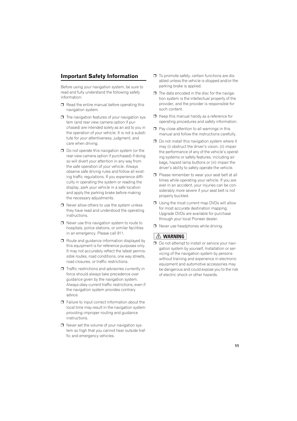 Important safety information 11, Important safety information | Pioneer DOUBLE-DIN DVD NAVIGATION SYSTEM AVIC-D2 User Manual | Page 13 / 134