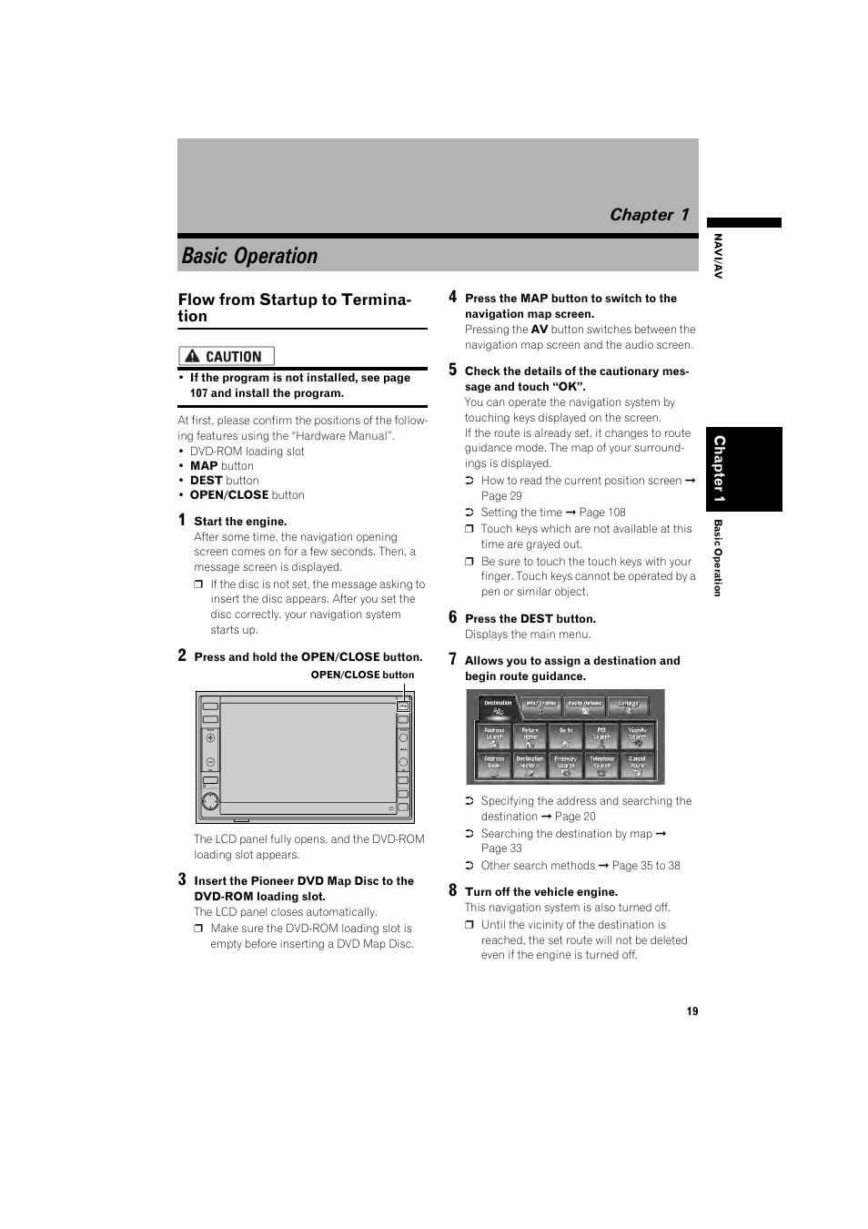 Chapter 1, Basic operation, Flow from startup to termination 19 | Pioneer DOUBLE-DIN DVD NAVIGATION SYSTEM AVIC-D2 User Manual | Page 21 / 134