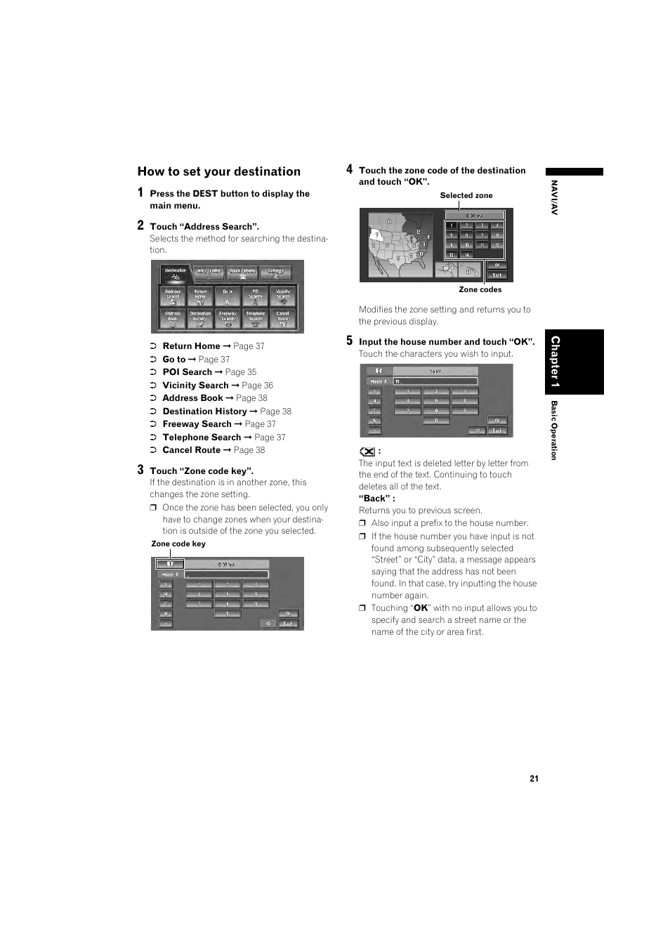How to set your destination 21, How to set your destination | Pioneer DOUBLE-DIN DVD NAVIGATION SYSTEM AVIC-D2 User Manual | Page 23 / 134