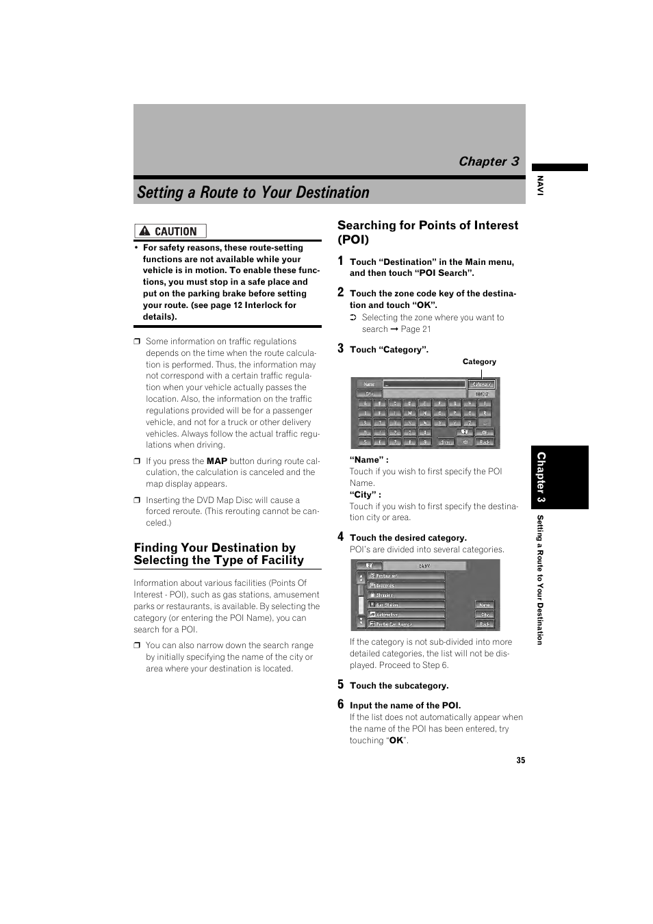 Chapter 3, Setting a route to your destination, Finding your destination by selecting the type of | Facility 35, Searching for points of interest (poi) 35 | Pioneer DOUBLE-DIN DVD NAVIGATION SYSTEM AVIC-D2 User Manual | Page 37 / 134