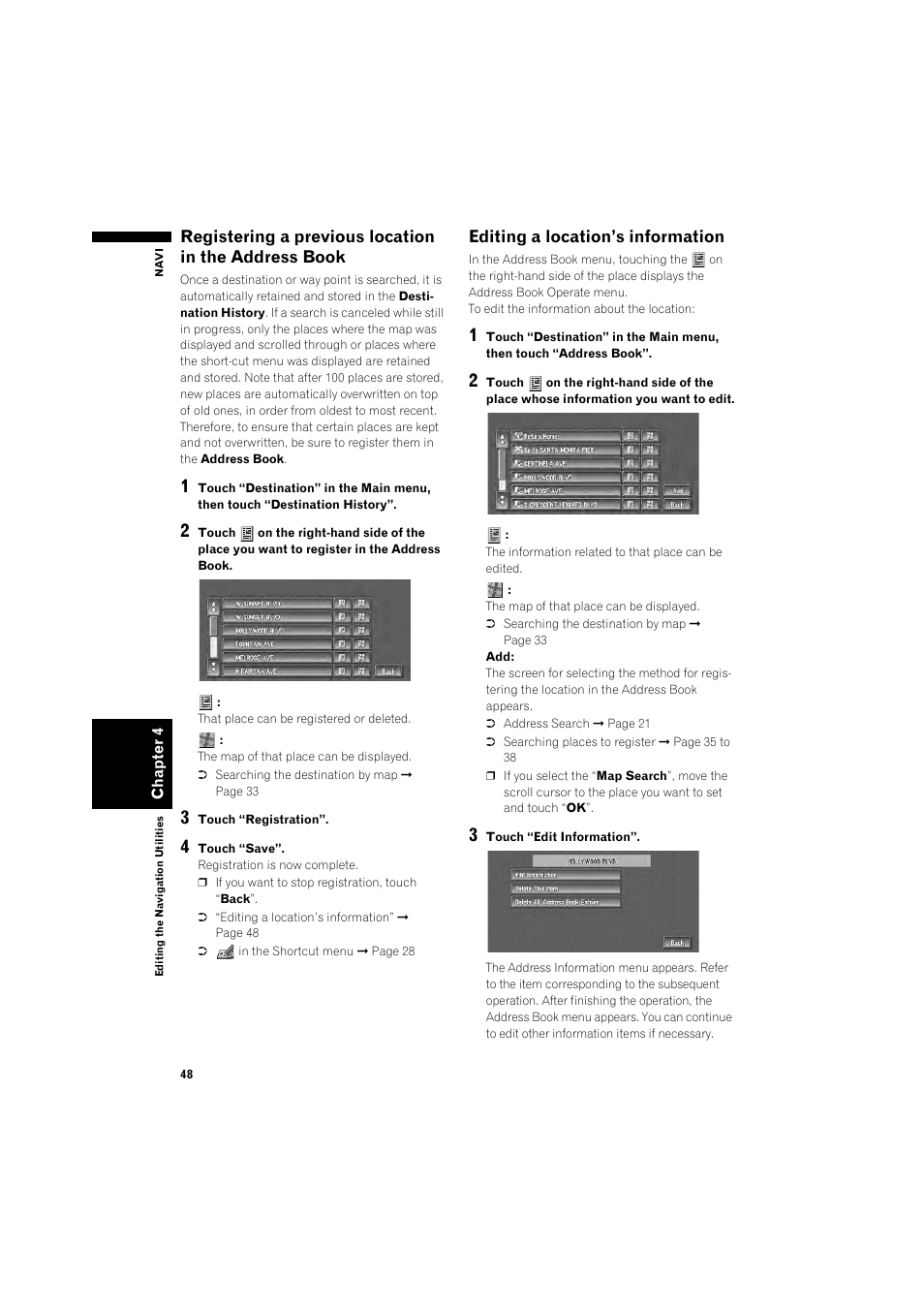 Registering a previous location in the address, Book 48, Editing a location’s information 48 | Editing a location’s information | Pioneer DOUBLE-DIN DVD NAVIGATION SYSTEM AVIC-D2 User Manual | Page 50 / 134