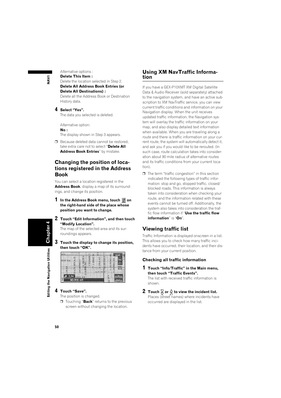 Changing the position of locations registered in, The address book 50, Using xm navtraffic information 50 | Viewing traffic list 50 | Pioneer DOUBLE-DIN DVD NAVIGATION SYSTEM AVIC-D2 User Manual | Page 52 / 134