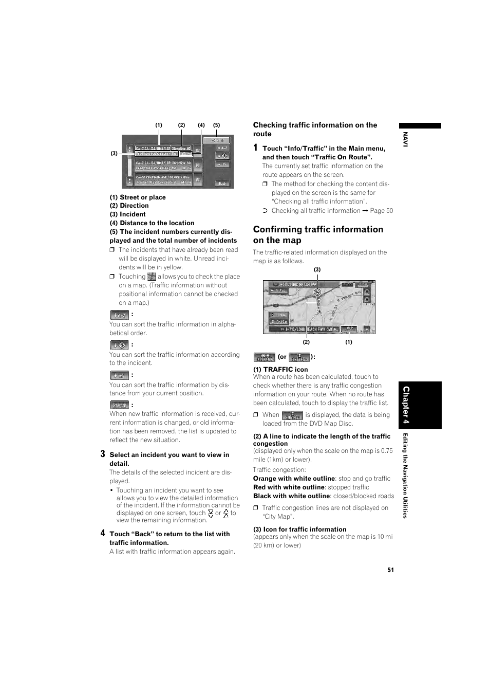 Confirming traffic information on the map 51, Confirming traffic information on the map | Pioneer DOUBLE-DIN DVD NAVIGATION SYSTEM AVIC-D2 User Manual | Page 53 / 134