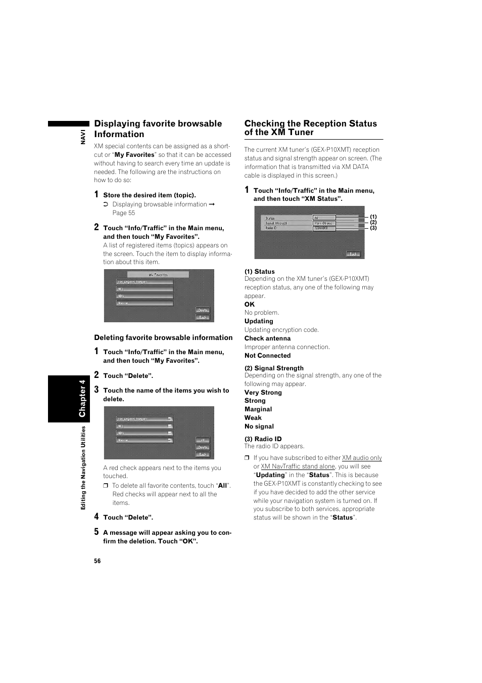 Displaying favorite browsable information 56, Checking the reception status of the xm, Tuner 56 | Displaying favorite browsable information, Checking the reception status of the xm tuner | Pioneer DOUBLE-DIN DVD NAVIGATION SYSTEM AVIC-D2 User Manual | Page 58 / 134