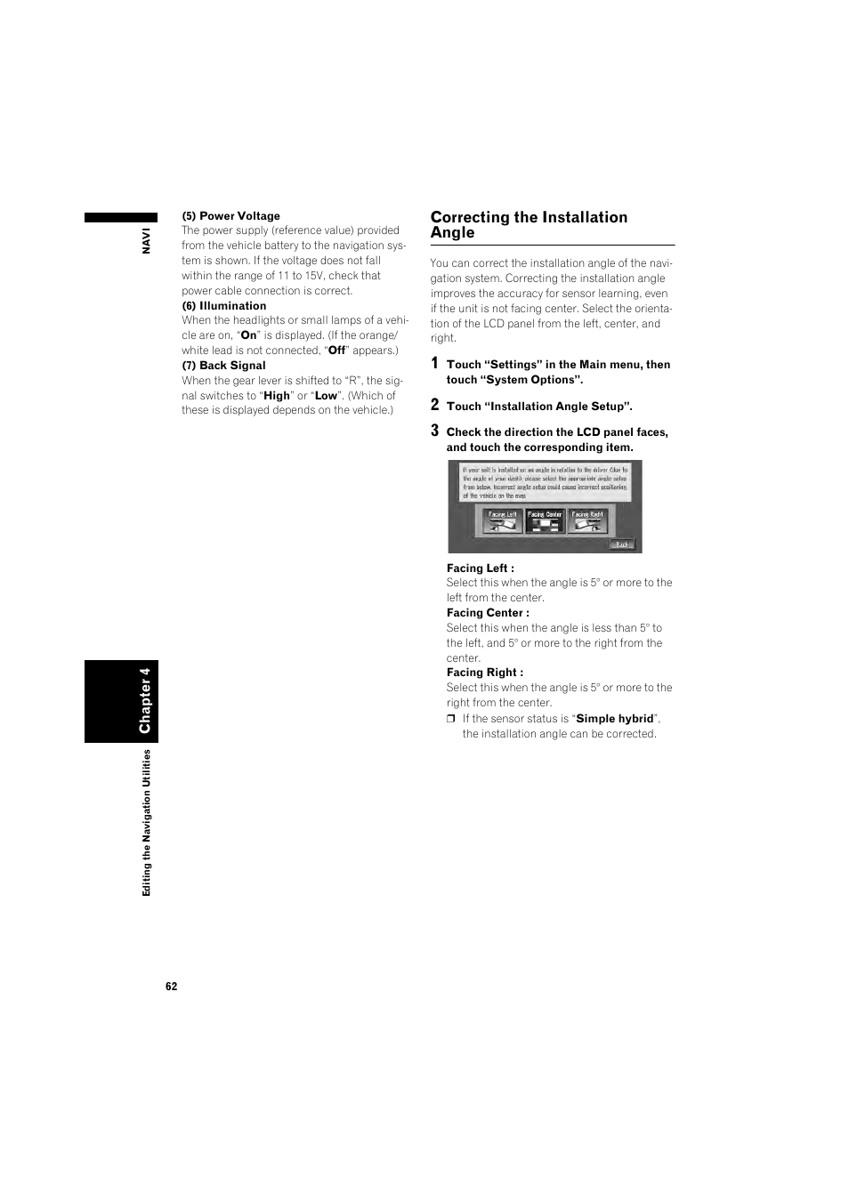 Correcting the installation angle 62, Correcting the installation angle | Pioneer DOUBLE-DIN DVD NAVIGATION SYSTEM AVIC-D2 User Manual | Page 64 / 134