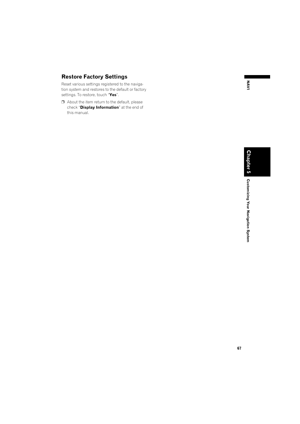 Restore factory settings 67, Restore factory settings | Pioneer DOUBLE-DIN DVD NAVIGATION SYSTEM AVIC-D2 User Manual | Page 69 / 134