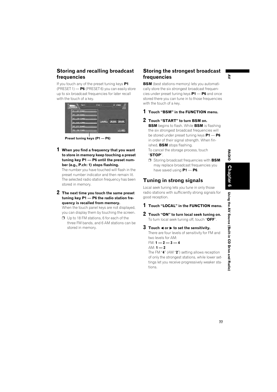 Storing and recalling broadcast frequencies 77, Storing the strongest broadcast frequencies 77, Tuning in strong signals 77 | Pioneer DOUBLE-DIN DVD NAVIGATION SYSTEM AVIC-D2 User Manual | Page 79 / 134