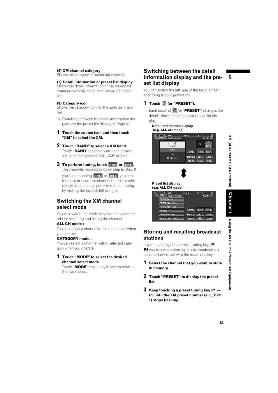 Switching the xm channel select mode 83, Switching between the detail information dis, Play and the preset list display 83 | Storing and recalling broadcast stations 83, Switching the xm channel select mode, Storing and recalling broadcast stations | Pioneer DOUBLE-DIN DVD NAVIGATION SYSTEM AVIC-D2 User Manual | Page 85 / 134