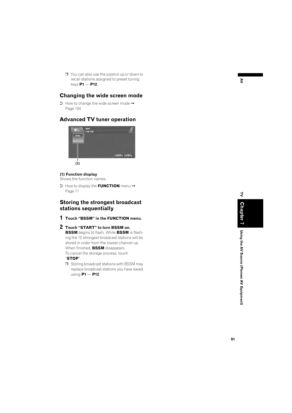 Changing the wide screen mode 91, Advanced tv tuner operation 91, Storing the strongest broadcast stations | Sequentially 91, Changing the wide screen mode, Advanced tv tuner operation | Pioneer DOUBLE-DIN DVD NAVIGATION SYSTEM AVIC-D2 User Manual | Page 93 / 134
