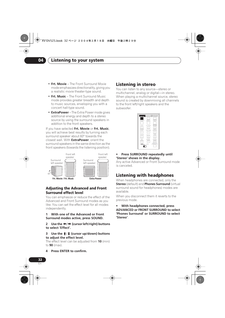Listening in stereo, Listening with headphones, Listening to your system 04 | Pioneer S-DV525 User Manual | Page 32 / 84