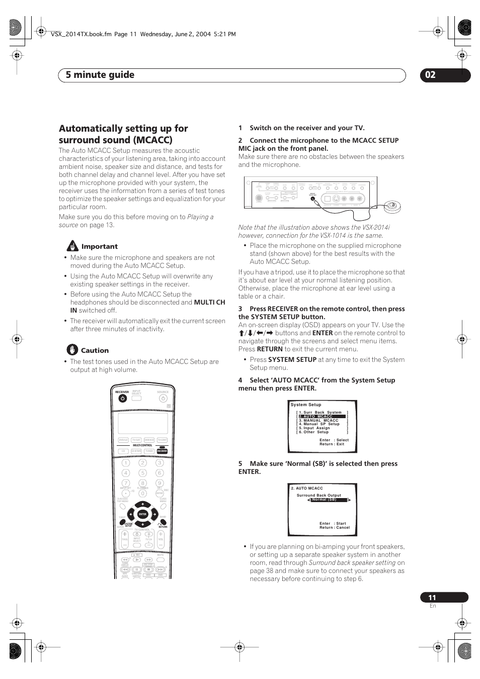 5 minute guide 02, Playing a source, On page 13 | Important, Multi ch in, Caution, Buttons and, Enter, Return, System setup | Pioneer VSX-2014i User Manual | Page 11 / 84