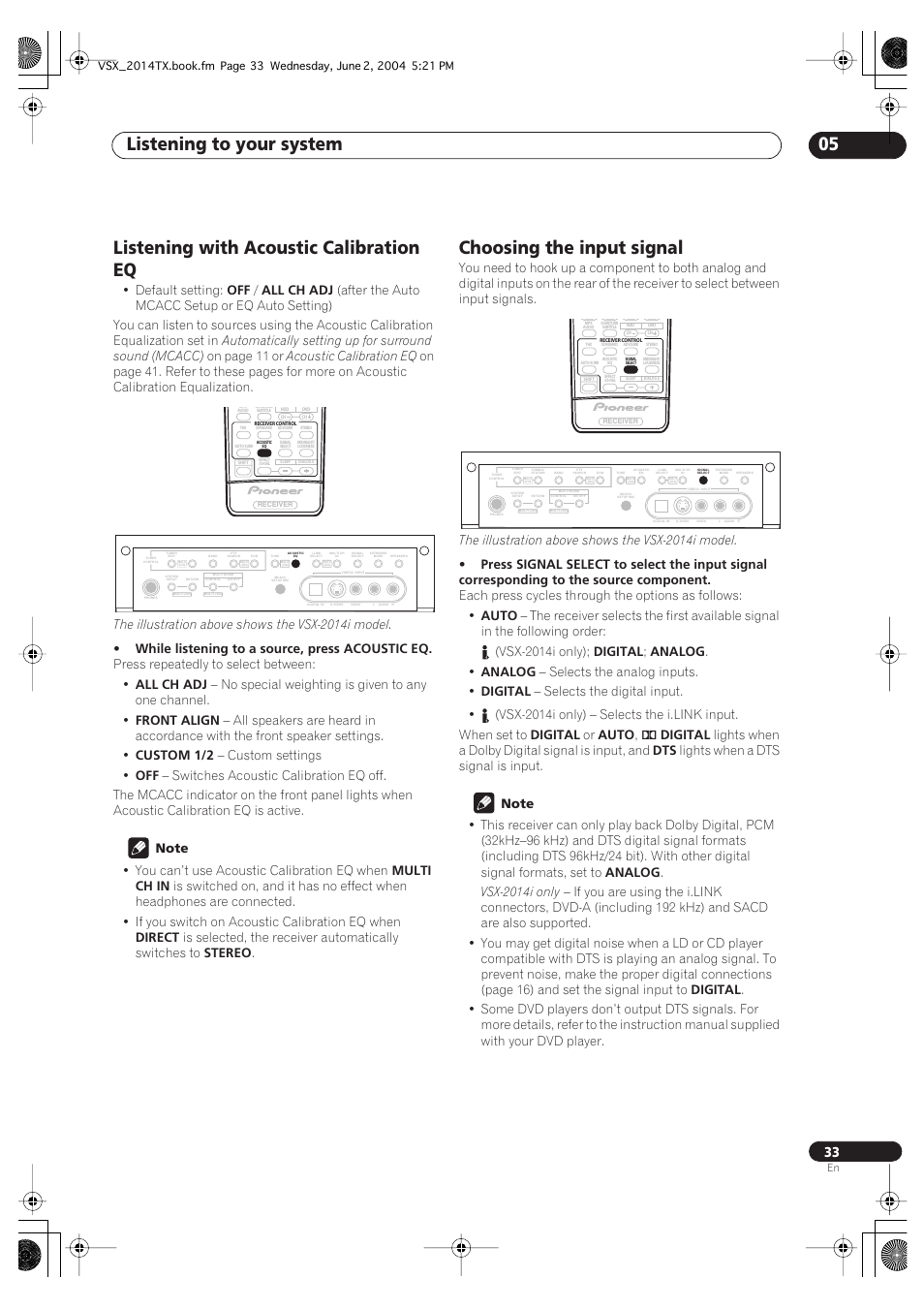 Listening to your system 05, Listening with acoustic calibration eq, Choosing the input signal | Default setting, All ch adj, On page 11 or, Acoustic calibration eq, The illustration above shows the vsx-2014i model, While listening to a source, press acoustic eq, Press repeatedly to select between | Pioneer VSX-2014i User Manual | Page 33 / 84