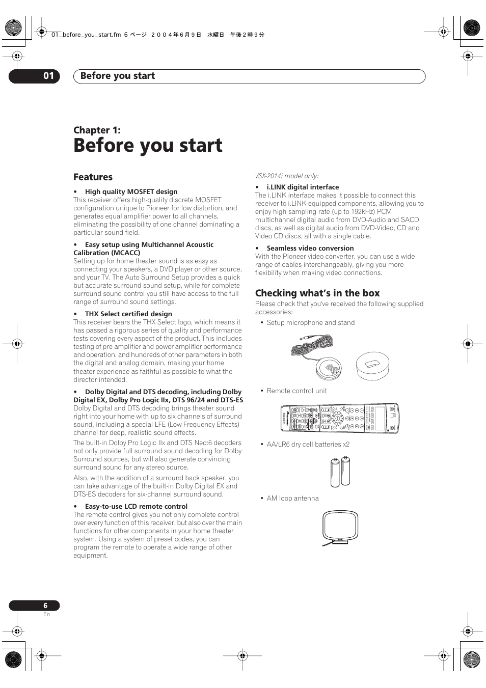 01 before you start, Features checking what’s in the box, Before you start | Before you start 01, Chapter 1, Features, Checking what’s in the box, Am loop antenna, 01_before_you_start.fm 6 ページ ２００４年６月９日 水曜日 午後２時９分 | Pioneer VSX-2014i User Manual | Page 6 / 84