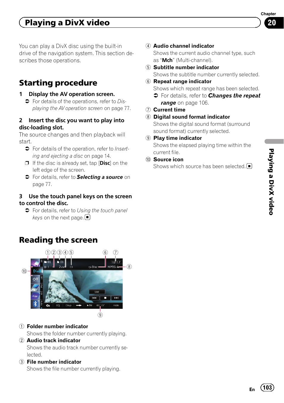 Playing a divx video starting procedure, Reading the screen, Starting procedure | Playing a divx video | Pioneer SUPER TUNER 3 D AVIC-Z120BT User Manual | Page 103 / 228