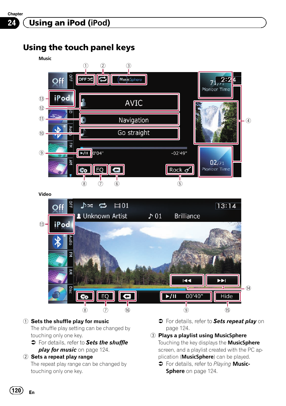 Using the touch panel keys, Using, 24 using an ipod (ipod) | Pioneer SUPER TUNER 3 D AVIC-Z120BT User Manual | Page 120 / 228