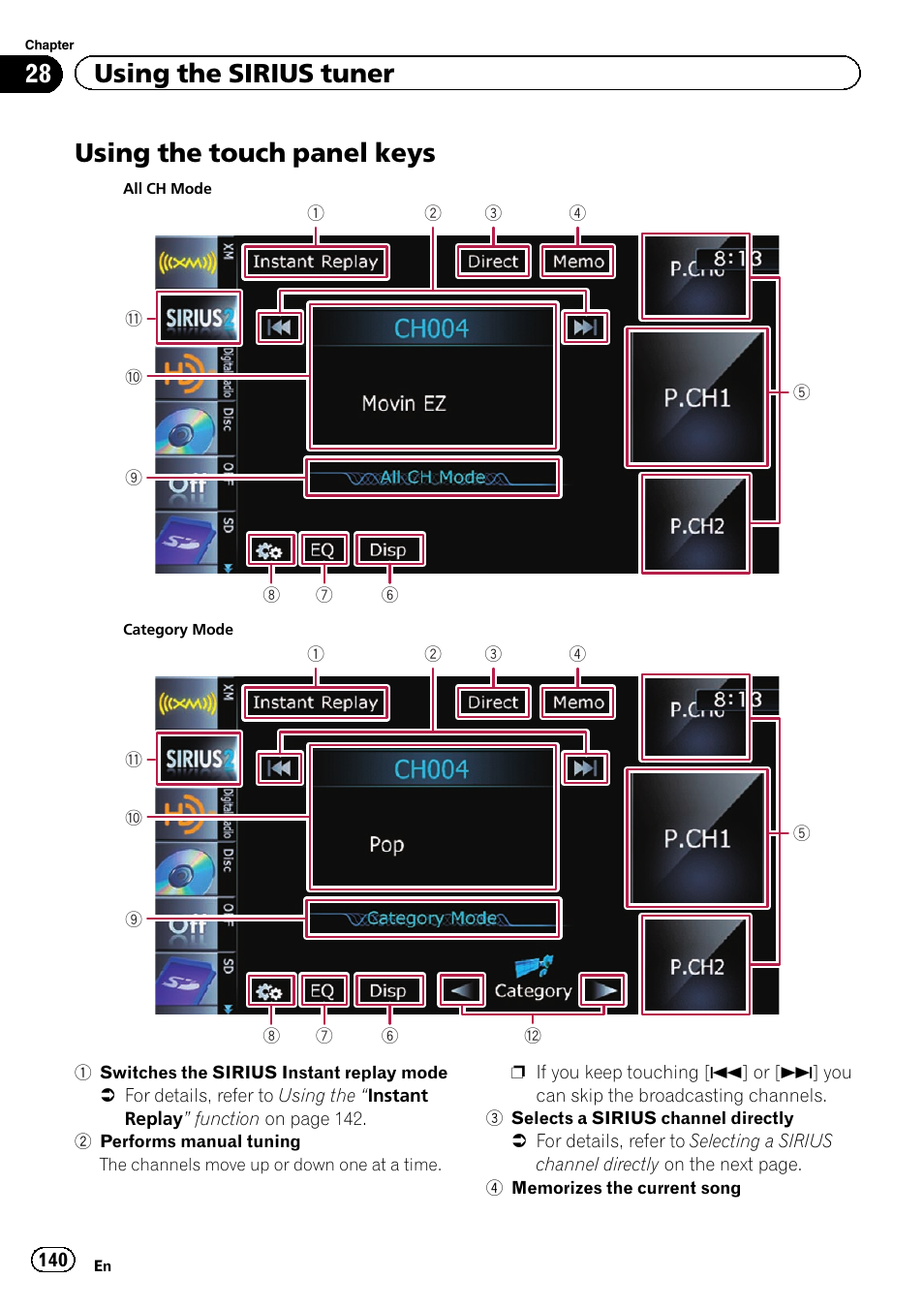Using the touch panel keys, Using the touch panel, 28 using the sirius tuner | Pioneer SUPER TUNER 3 D AVIC-Z120BT User Manual | Page 140 / 228