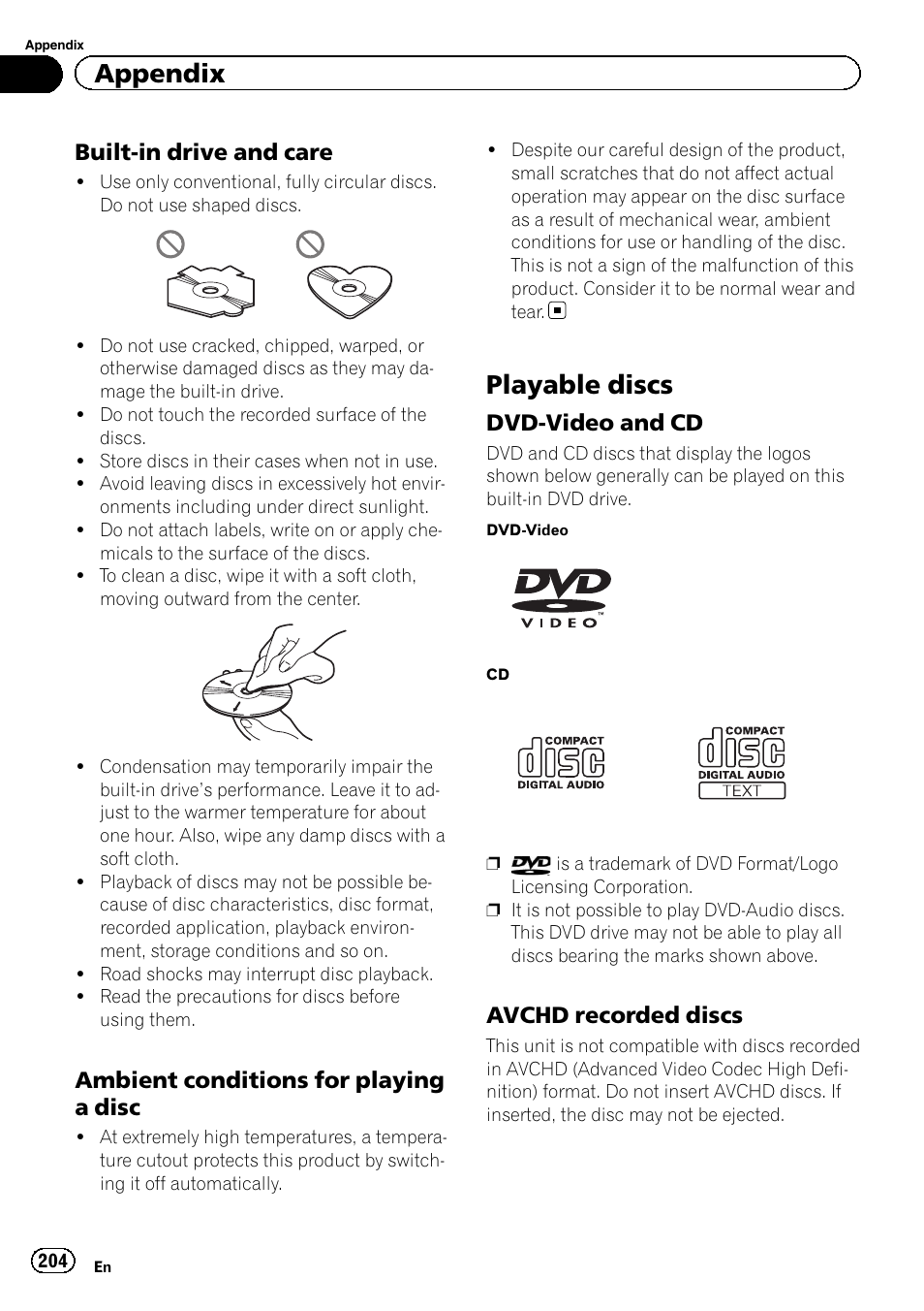 Built-in drive and care 204, Ambient conditions for playing a, Disc | Playable discs, Dvd-video and cd 204, Avchd recorded discs 204, Appendix, Built-in drive and care, Ambient conditions for playing a disc, Dvd-video and cd | Pioneer SUPER TUNER 3 D AVIC-Z120BT User Manual | Page 204 / 228
