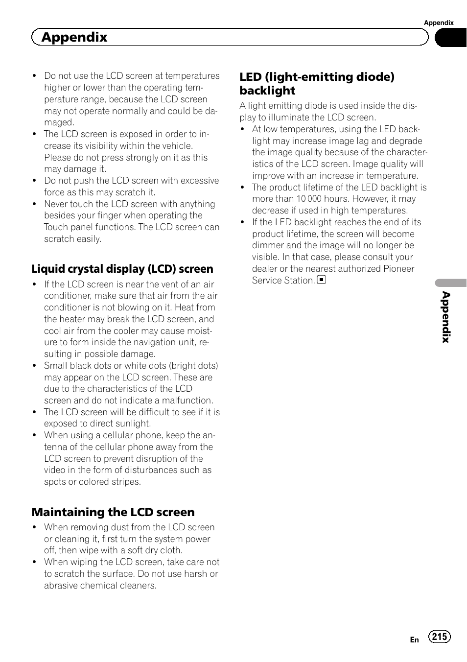 Liquid crystal display (lcd), Screen, Maintaining the lcd screen 215 | Led (light-emitting diode), Backlight, Appendix, Liquid crystal display (lcd) screen, Maintaining the lcd screen, Led (light-emitting diode) backlight | Pioneer SUPER TUNER 3 D AVIC-Z120BT User Manual | Page 215 / 228