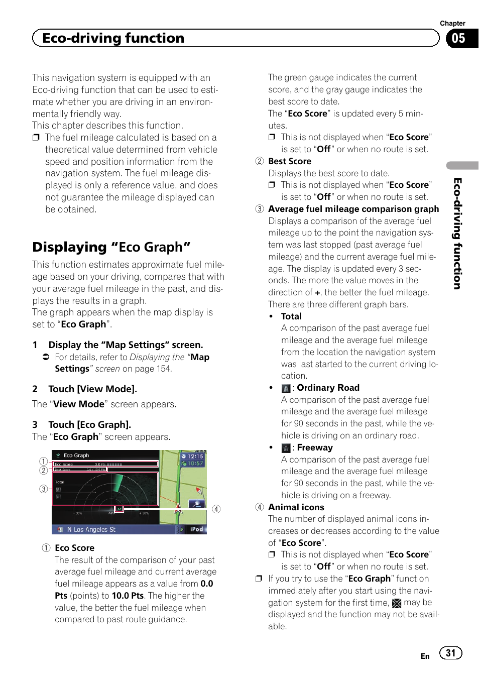 Eco-driving function displaying, Eco graph” 31, Displaying “eco | Graph, Displaying “eco graph, Eco-driving function | Pioneer SUPER TUNER 3 D AVIC-Z120BT User Manual | Page 31 / 228