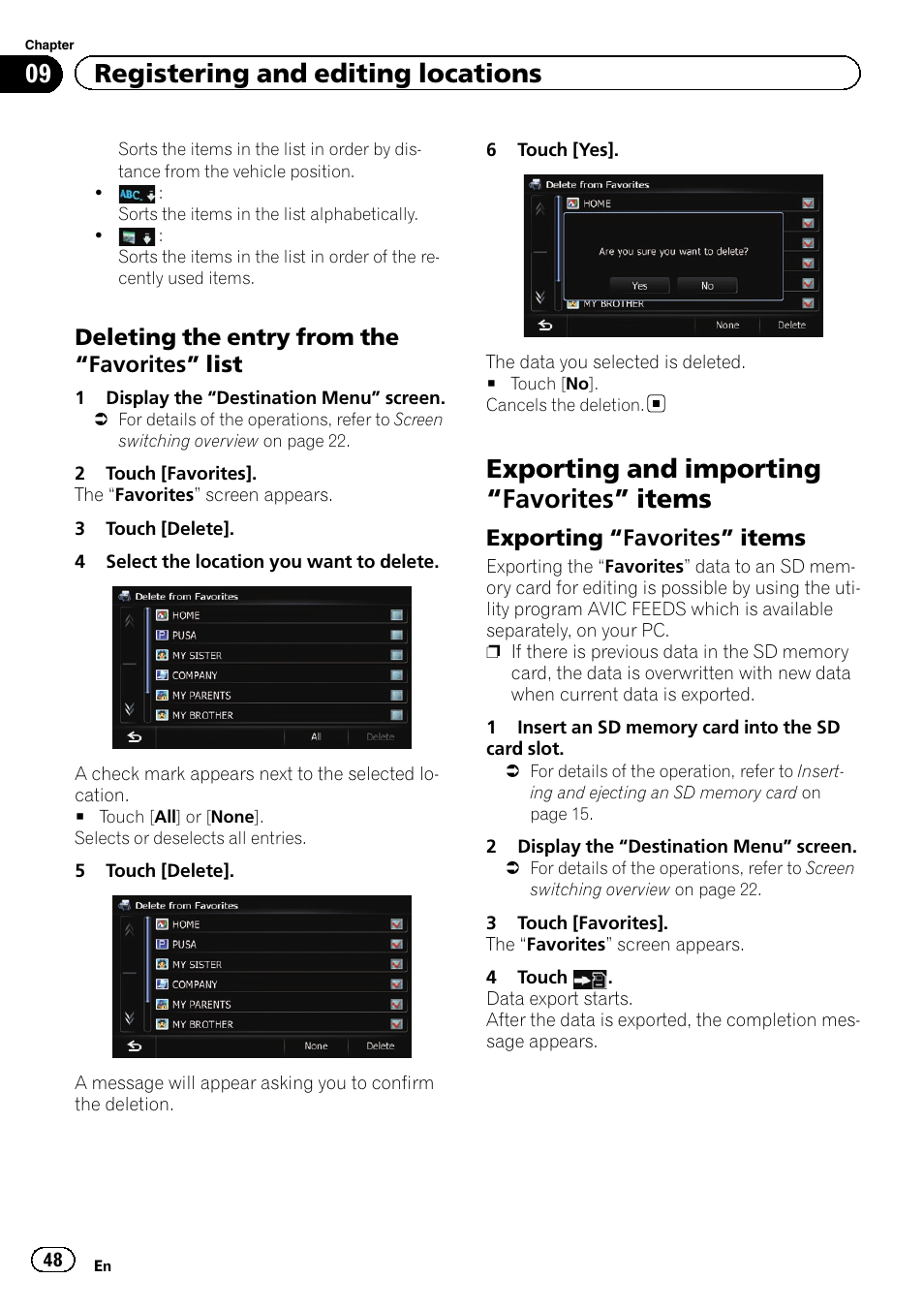 Deleting the entry from the “favorites, List, Exporting and importing | Favorites, Items, Exporting “favorites” items 48, Exporting and importing “favorites” items, 09 registering and editing locations, Deleting the entry from the “favorites” list, Exporting “favorites” items | Pioneer SUPER TUNER 3 D AVIC-Z120BT User Manual | Page 48 / 228