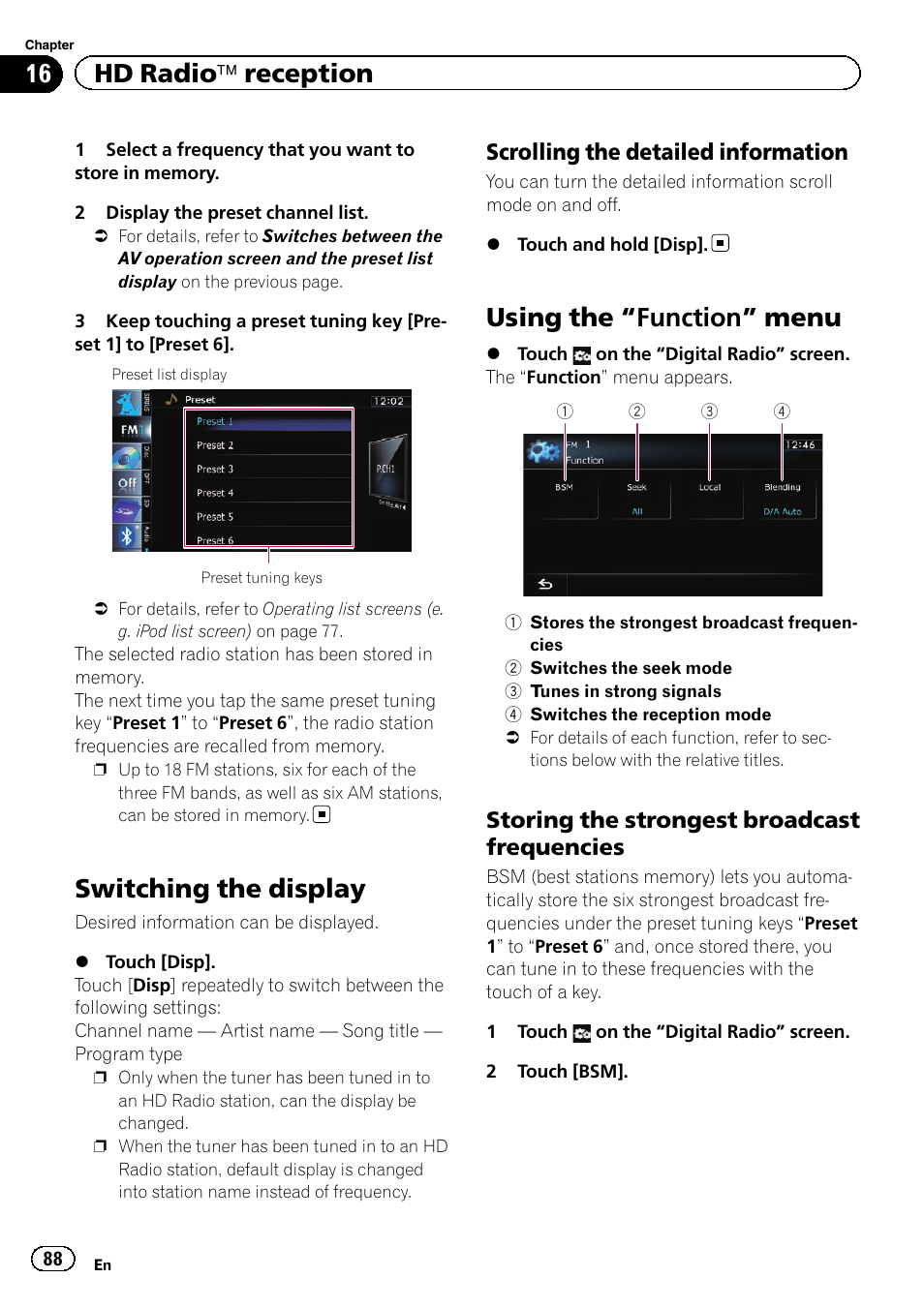 Switching the display, Scrolling the detailed information 88, Using the | Function” menu 88, Storing the strongest broadcast, Frequencies, Using the “function” menu, 16 hd radio ä reception, Scrolling the detailed information, Storing the strongest broadcast frequencies | Pioneer SUPER TUNER 3 D AVIC-Z120BT User Manual | Page 88 / 228
