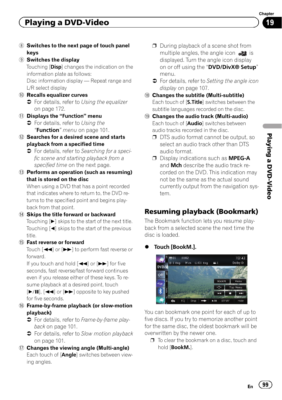 Resuming playback (bookmark) 99, Resuming playback, Playing a dvd-video | Resuming playback (bookmark) | Pioneer SUPER TUNER 3 D AVIC-Z120BT User Manual | Page 99 / 228