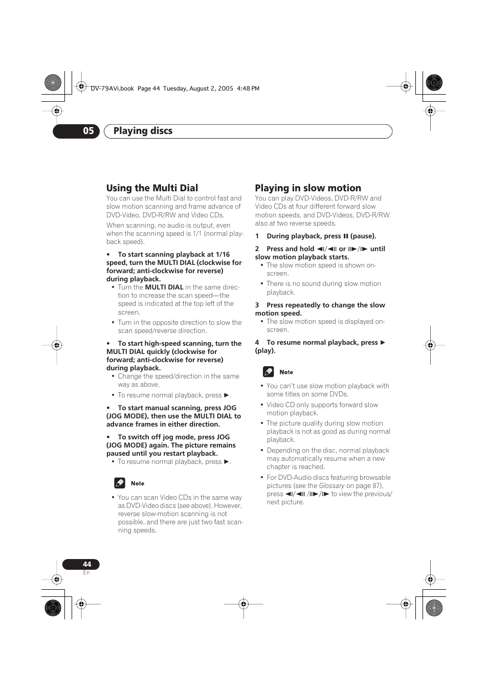 Using the multi dial, Playing in slow motion, Playing discs 05 | Pioneer DV-79AVi User Manual | Page 44 / 99