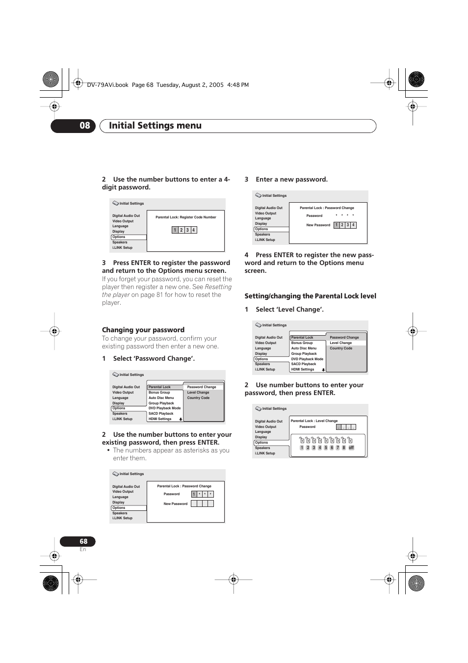 Initial settings menu 08, Changing your password, Setting/changing the parental lock level | Resetting the player, On page 81 for how to reset the player, The numbers appear as asterisks as you enter them | Pioneer DV-79AVi User Manual | Page 68 / 99