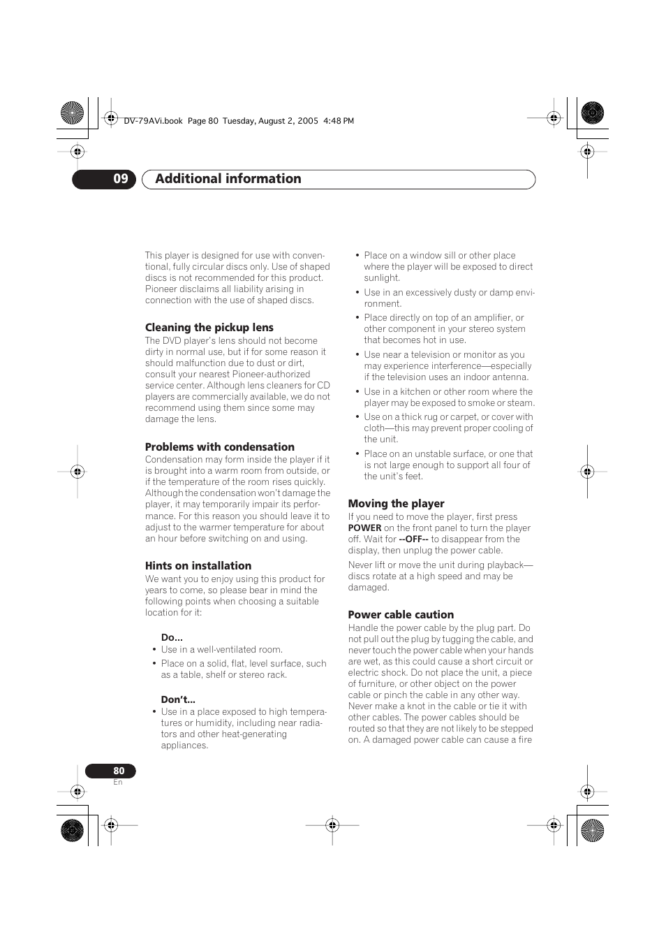 Cleaning the pickup lens, Problems with condensation, Hints on installation | Moving the player, Power cable caution, Additional information 09 | Pioneer DV-79AVi User Manual | Page 80 / 99